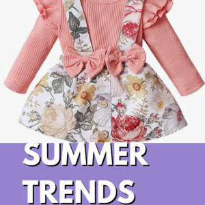 10 Adorable Summer Outfits for Your Little Ones